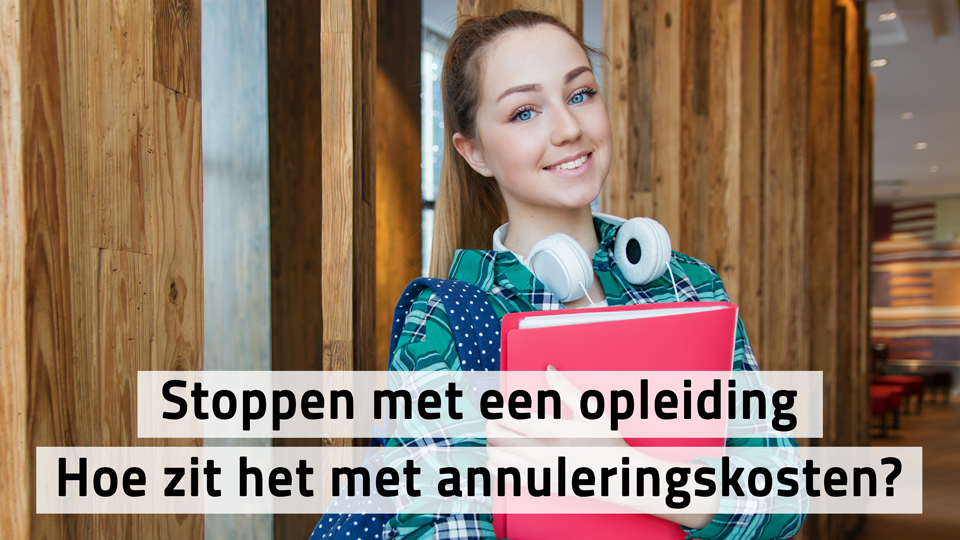 Annuleren van een opleiding – hoe zit het met annuleringskosten?